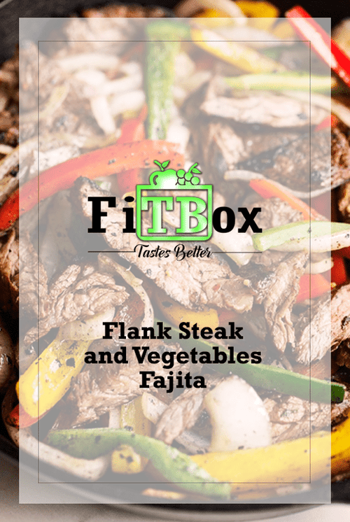 Grilled Grass Fed Steak and Organic Vegetables Fajita - FitBox - Tastes Better